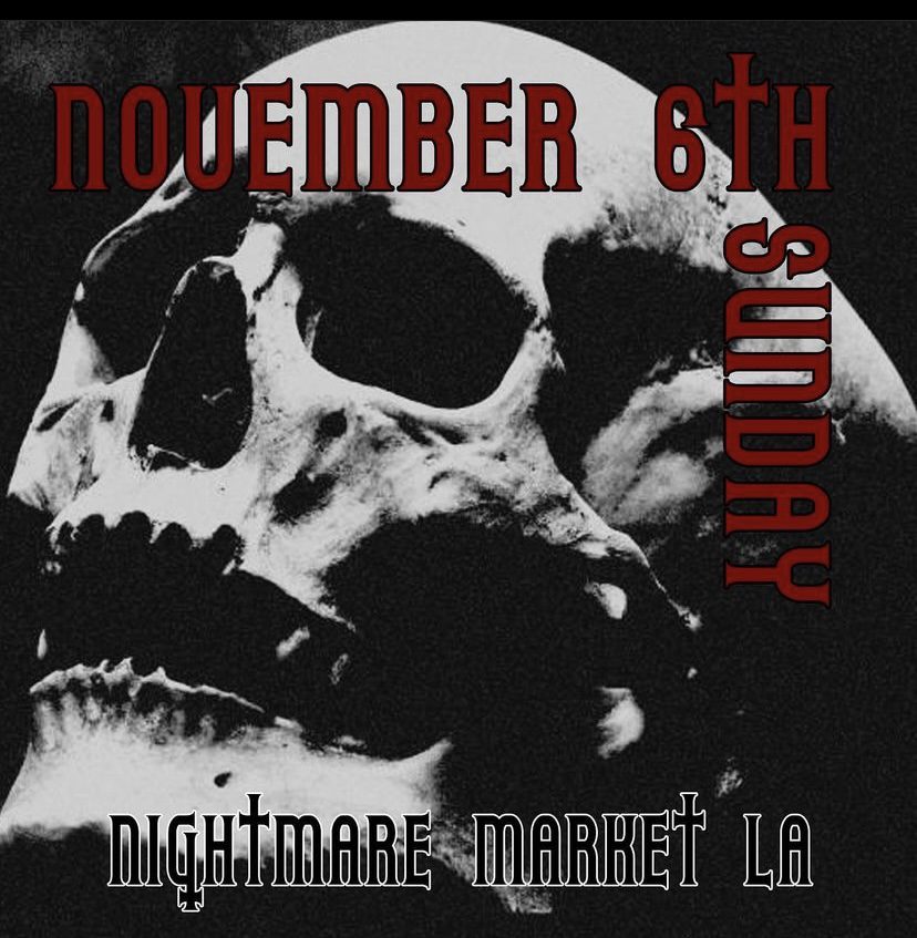 Nightmare Market LA Poster with a Skull