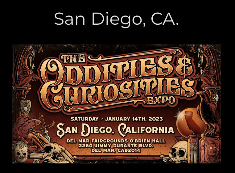 The Oddities and Curiosities Expo San Diego